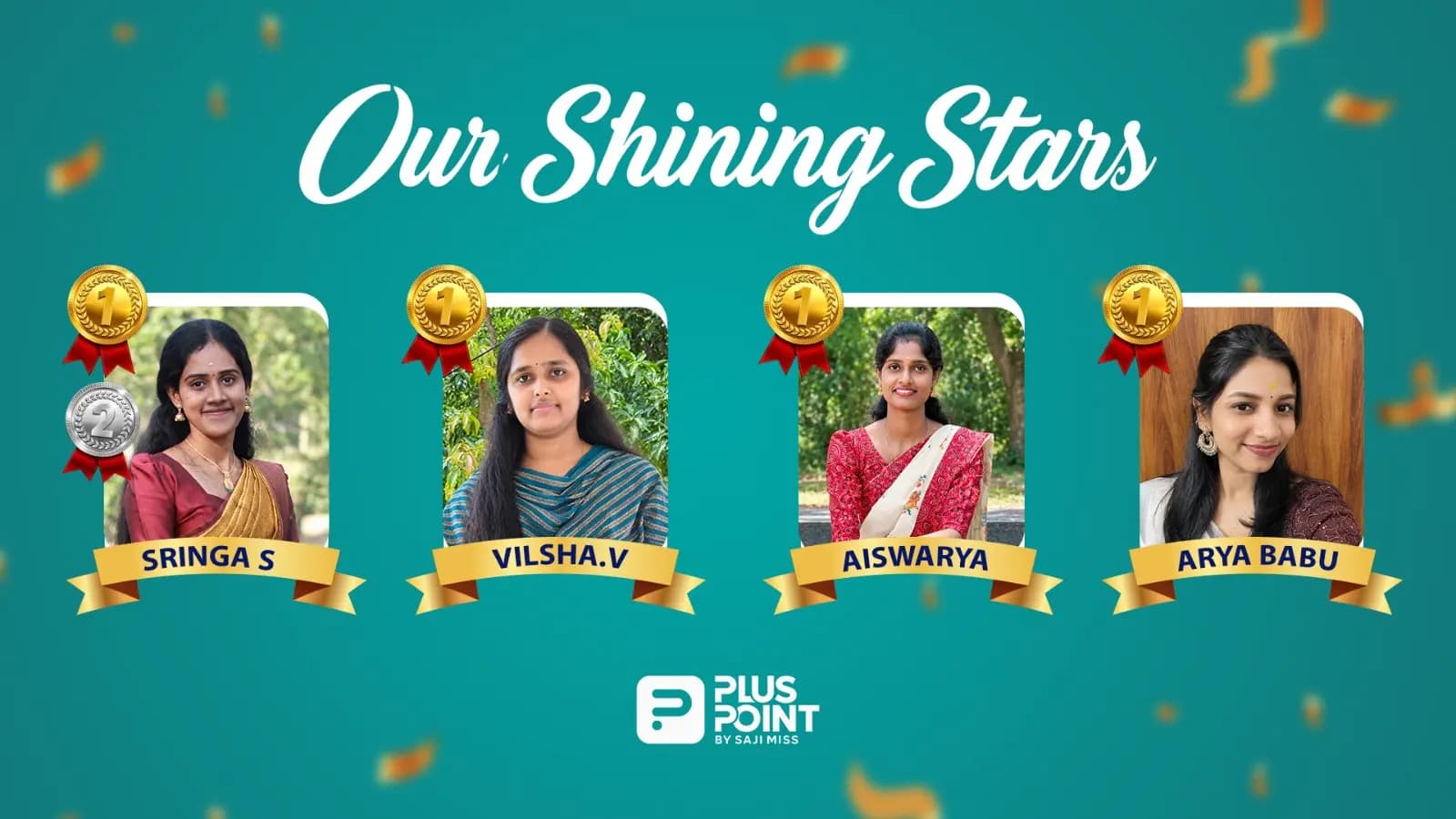 Plus Point's Our Shining Stars rank holders — Sringa S, Vilsha V, Aiswarya and Arya Babu