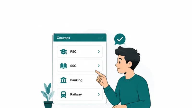 A student picking from a course list of PSC, SSC, Banking and Railway